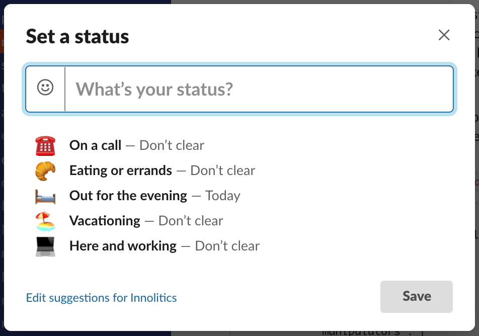 A chart of Slack status options including; On a call, eating or on errands, out for the evening, vacation, here and working.